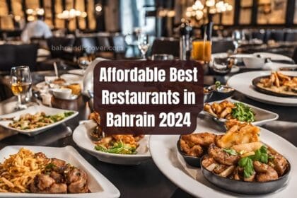 Affordable 10 Best Restaurants in Bahrain 2025
