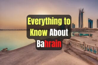 Everything to Know About Bahrain