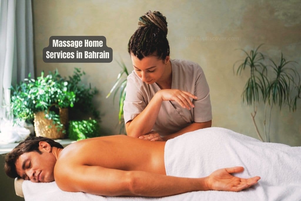 Top Spa Centers and Massage Home Services in Bahrain 2024: أفضل مراكز السبا وخدمات المساج المنزلي في البحرين 18 Massage Home Services in Bahrain 2024