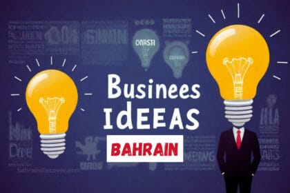 Profit-Making Business Ideas In Bahrain