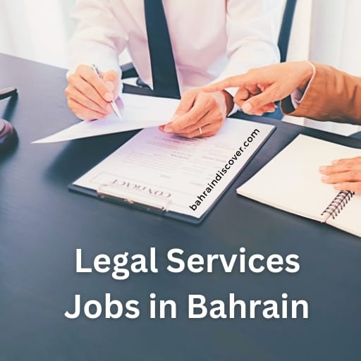 Legal Services Jobs in Bahrain